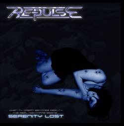 Re-Pulse : Serenity Lost